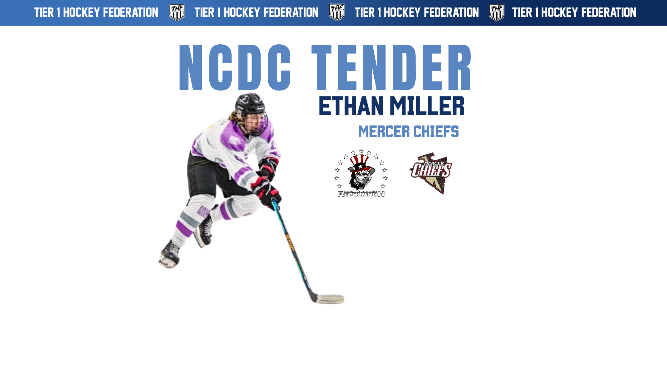 Revolution’s Ethan Miller Tendered by Mercer Chiefs - Tier 1 Hockey